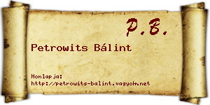 Petrowits Bálint névjegykártya